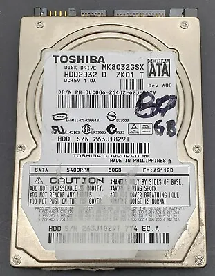 $9.99 • Buy Toshiba 80GB MK8032GSX SATA 2.5” Laptop Hard Drive 100% Tested 