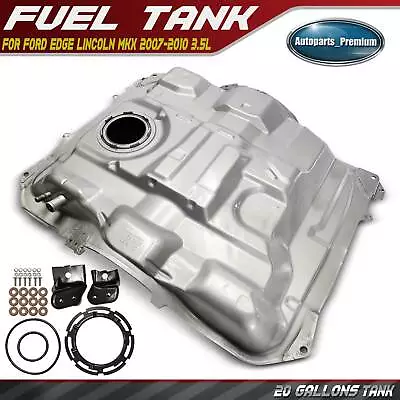 20 Gallons Fuel Tank For Ford Edge Lincoln MKX 2007 2008 2009 2010 V6 3.5L FWD • $319.99
