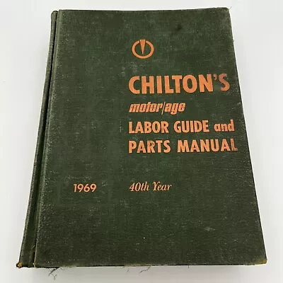 Chiltons Motor/age Labor Guide And Parts Manual 1969 40th Year • $14.99