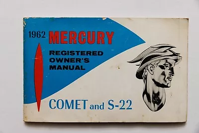 1962 Mercury Comet S-22 Owner's Manual Original • $19.99