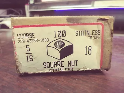 Stainless Steel Square Nuts 5/16 -18 250-43396-1098 Coarse 100 Count New In Box • $37.99