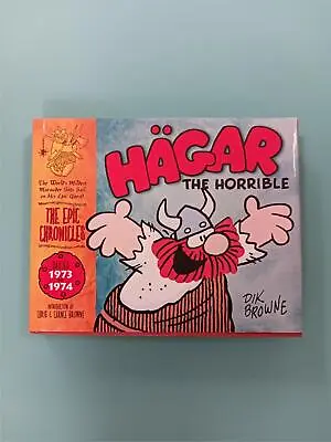 HAGAR THE HORRIBLE The Epic Chronicles DAILIES 1973 To 1974 Hard Cover Book OOP • $89.99