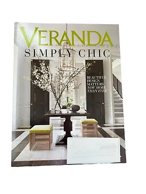 Veranda Magazine May - June 2018 Simply Chic Beautiful Interior Design • $8