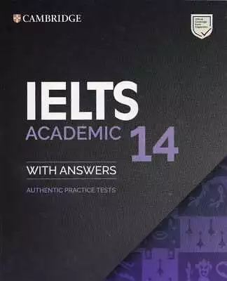 IELTS 14 Academic Student's Book With Answers Without Audio: Authentic Practice  • £19.93