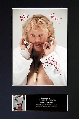 #108 KEITH LEMON Reproduction Signature/Autograph Mounted Signed Photograph A4 • £19.99