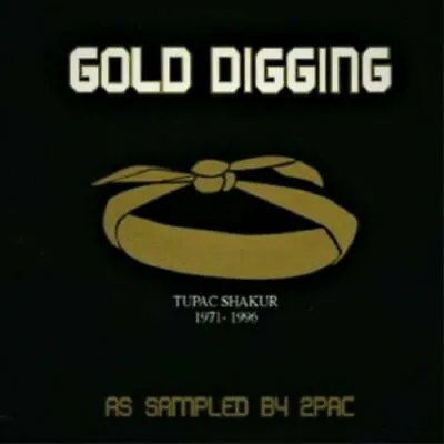 Various – Gold Digging - As Sampled By 2Pac [New & Sealed] CD • £3.49