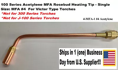 4-MFA-1 #4 Acetylene Multi-Flame Heating Nozzle 100 Series Victor Type • $29.99