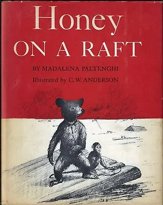 C W Anderson HONEY ON A RAFT 1st Edition 1941 • $176.47
