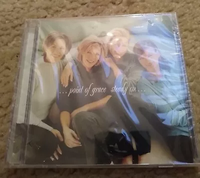 Steady On By Point Of Grace (Audio CD 2002) Mint Condition Unopened  • $4.95