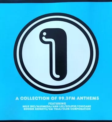  1 A Collection Of 99.3 FM Anthems CD Various Artists VGC Freepost  • $14.99