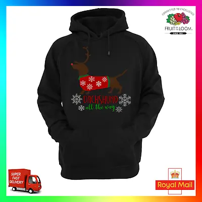 Dachshund All The Way Hoodie Hoody Doxie Sausage Dog Xmas Christmas Dashing Dog • $31.10