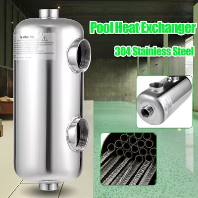 Stainless Steel Swimming Pool Heater Tube Shell Exchanger With Fixed Bracket • $122.55