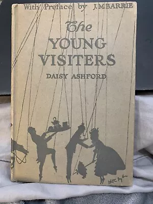 Rare First Edition The Young Visiters By Daisy Ashford Preface J.M. Barrie 1919 • $23.99