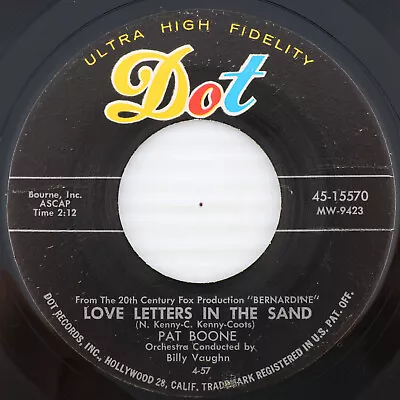 Pat Boone – Love Letters In The Sand / Bernardine - 1957 45rpm Record 45-15570 • $3.20