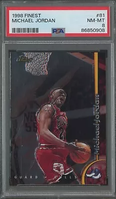 1998 Topps Finest #81 Michael Jordan Chicago Bulls HOF PSA 8 NM-MT • $10.50