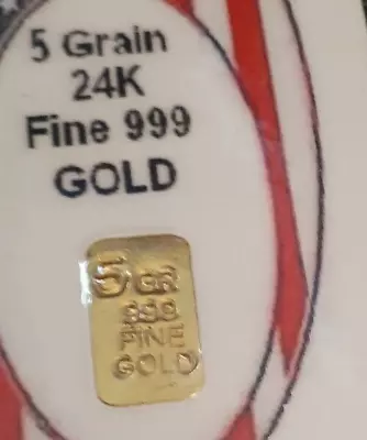 GOLD BAR 24K SOLID BULLION 5GRAIN 999 FINE Au WITH CERTIFICATE • $35