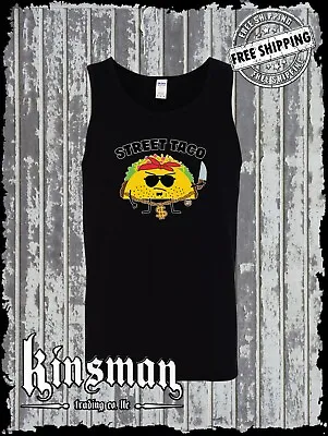 Street Taco Funny Gangster Tank Top T-Shirt Todd Goldman Licensed • $17.95