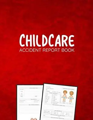 Childcare Accident Report Book Child Care | Nursery | Childminder | School Ac... • £9.29