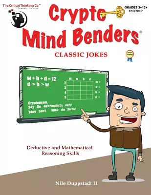 Crypto Mind Benders: Classic Jokes - Deductive Math Reasoning Skills Gr. 3-12+ • $10.99