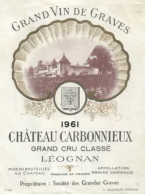 1960's-70's Chateau Carbonnieux French Wine Label Vintage 1961 Original A389 • $11.97