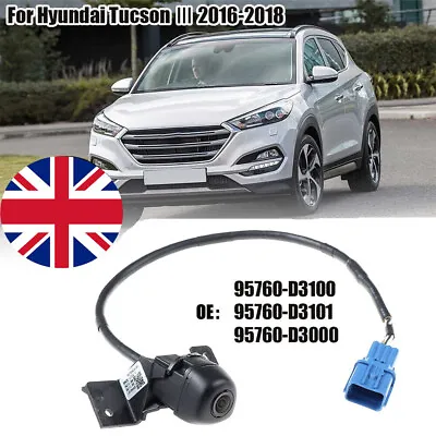 Rear View Camera 95760D3100 95760D3101 95760D3000 For Hyundai Tucson 3 16-18 UK • £32.49