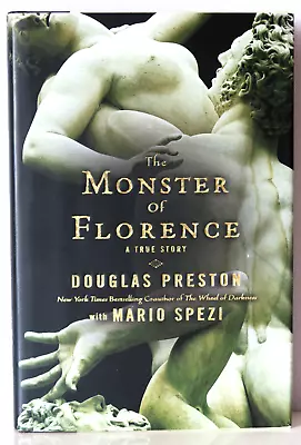 The Monster Of Florence By Douglas Preston - 1st Edition Hardcover DJ 2008 • $12.50
