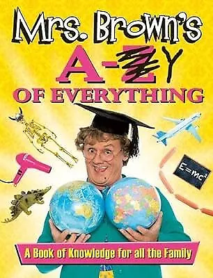 Mrs. Browns A To Y Of Everything OCarroll Brendan Used; Good Book • £2.85