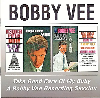 $8.07 • Buy Bobby Vee: Take Good Care Of My Baby / Recording Session-24 Hits  (CD, BGO 1999)