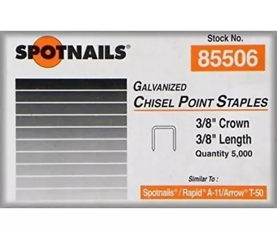 Spotnails 85506 3/8  Staples - Fits Arrow T50 Rapid A-11 (100000) 3/8  Crown • $105