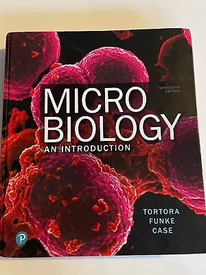 Microbiology : An Introduction By Berdell Funke Gerard Tortora And Christine... • $44