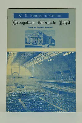 The Metropolitan Tabernacle Pulpit. Sermons Preached And Revised  By C. H. Spu.. • $121