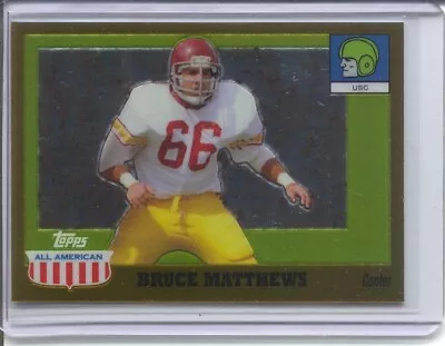 2005 Topps All American Chrome Gold #62 - Bruce Matthews #ed /555 • $5