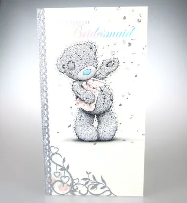 To A Special Bridesmaid. Lovely Thank You Wedding Card. Me To You Tatty Teddy. • £3.99