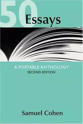 50 Essays: A Portable Anthology - 9780312446987 Samuel Cohen Paperback • $3.99