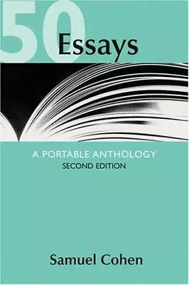 50 Essays: A Portable Anthology By Cohen Samuel Good Book • $3.74