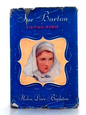 £15.16 • Buy Sue Barton, Visiting Nurse (Helen Dore Boylston - 1950) (ID:85678)