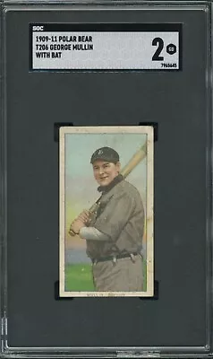 1909-11 T206 ** POLAR BEAR **  George Mullin W/ Bat   Detroit Tigers SGC 2 • $99.95