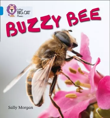 Sally Morgan - Buzzy Bees   Band 04/Blue - New Paperback - J245z • £8.31
