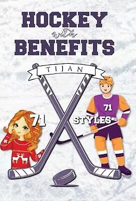 Hockey With Benefits (Hardcover) By Tijan (English) Hardcover Book • $40.90