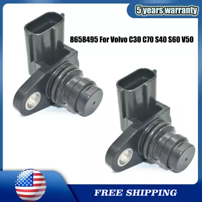 2x Camshaft Position Sensors 8658495 For Volvo C30 C70 S40 S60 V50 2.5L 3.0L • $27.07