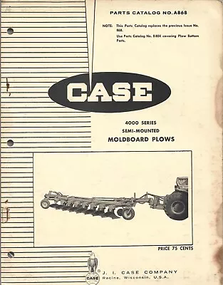 Case 4000 Series Semi Mounted Moldboard Plow Parts Catalog Manual • $16