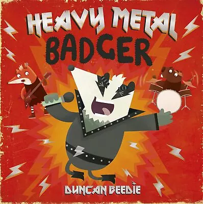 Heavy Metal Badger By Beedie Duncan NEW Book FREE & FAST Delivery (hardcover • £11.95