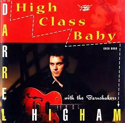 Higham Darrel - High Class Baby - Higham Darrel CD 8YVG The Cheap Fast Free • £50.19