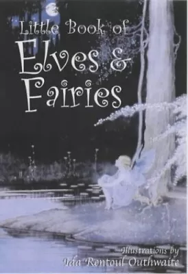 The Little Book Of Elves And Fairies Hardback Book The Cheap Fast Free Post • £3.49