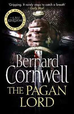 The Pagan Lord (The Last Kingdom Series Book 7) (The Last Kingdom Series) • £10.41