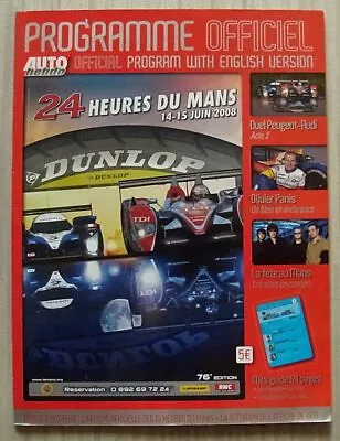 Le Mans 24 Hours 2008 Race Programme • £14.95