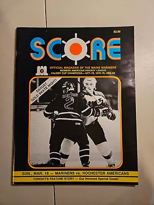  Score  Official Magazine Of The Maine Mariners 03/16/1986 Vs Americans 1985/86 • $1