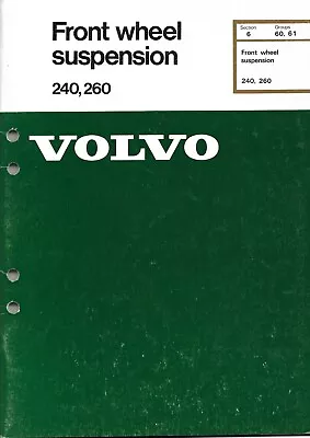 Genuine Volvo Service Manual: Front Wheel Suspension 240 260 (TP #30000/3) • $15.99