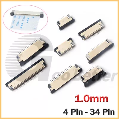FFC FPC Flat Cable Connector Socket 1.0mm Pitch Top/Bottom Contacts 4 Pin-32 Pin • $1.59