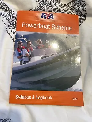 RYA Powerboat Scheme - Syllabus And Logbook 2017 G20 • £5